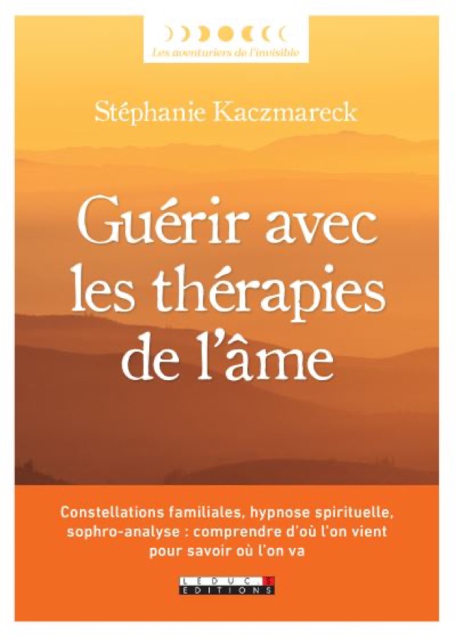 Couverture du livre Guérir avec les thérapies de l'âme